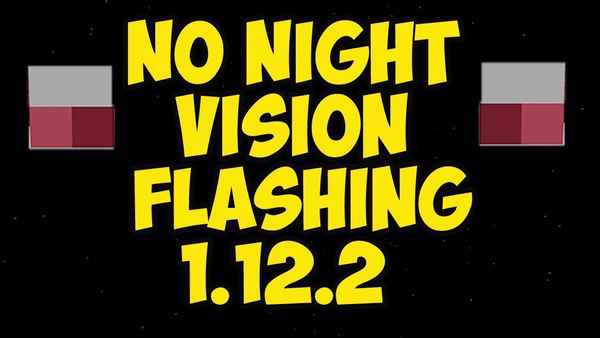 No Night Vision Flashing [1.12.2] / Моды на Майнкрафт / 