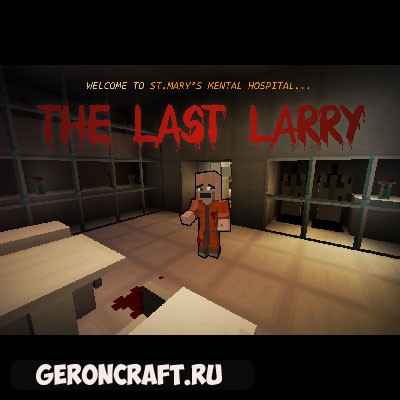 The Last Larry [1.9.4] / Карты для майнкрафт / 