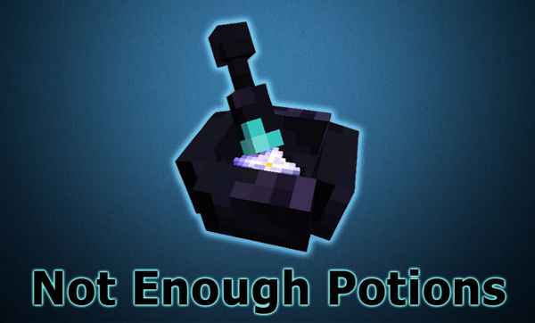 Not Enough Potions [1.11.2] [1.10.2] [1.8.9] / Моды на Майнкрафт / 
