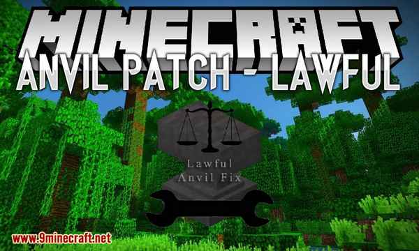 Anvil Patch — lawful [1.12.2] / Моды на Майнкрафт / 