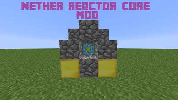 Nether Reactor Core Mod [1.12.2] / Моды на Майнкрафт / 