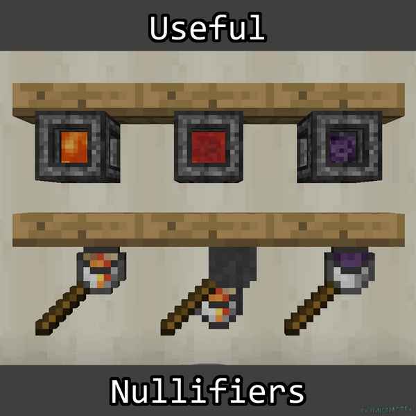 Useful Nullifiers [1.12.2] [1.11.2] [1.10.2] / Моды на Майнкрафт / 