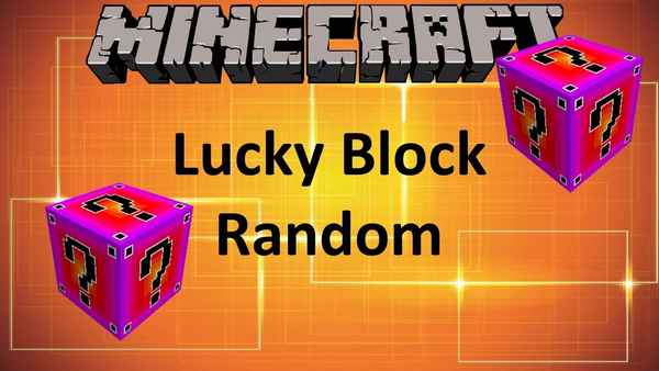 Lucky Block Random / Лаки Блоки / 